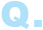 Q